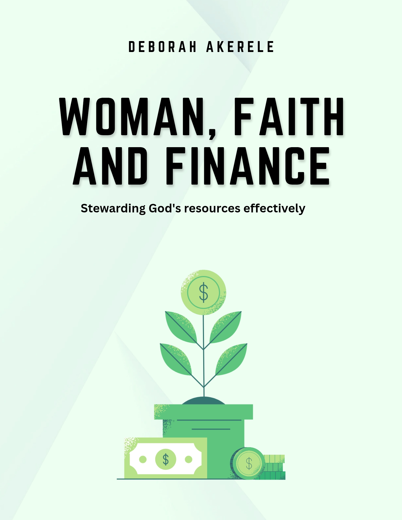 WOMAN, FAITH AND FINANCE book by Deborah Akerele
